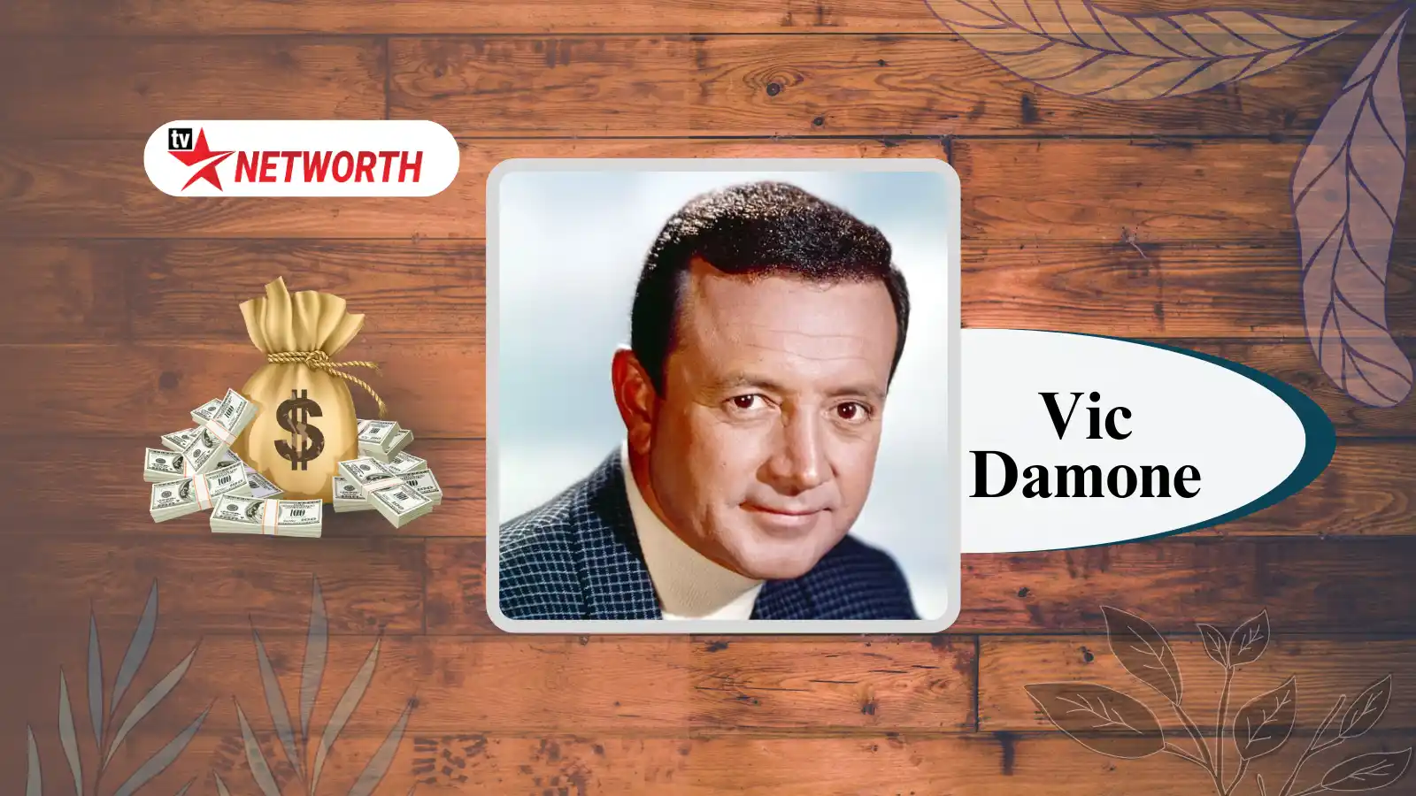 How Much Is Vic Damone Net Worth In 2024? TV Star Net Worth